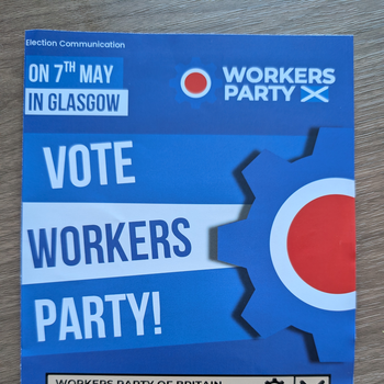 Thumbnail of leaflet - Workers Party of Britain leaflet